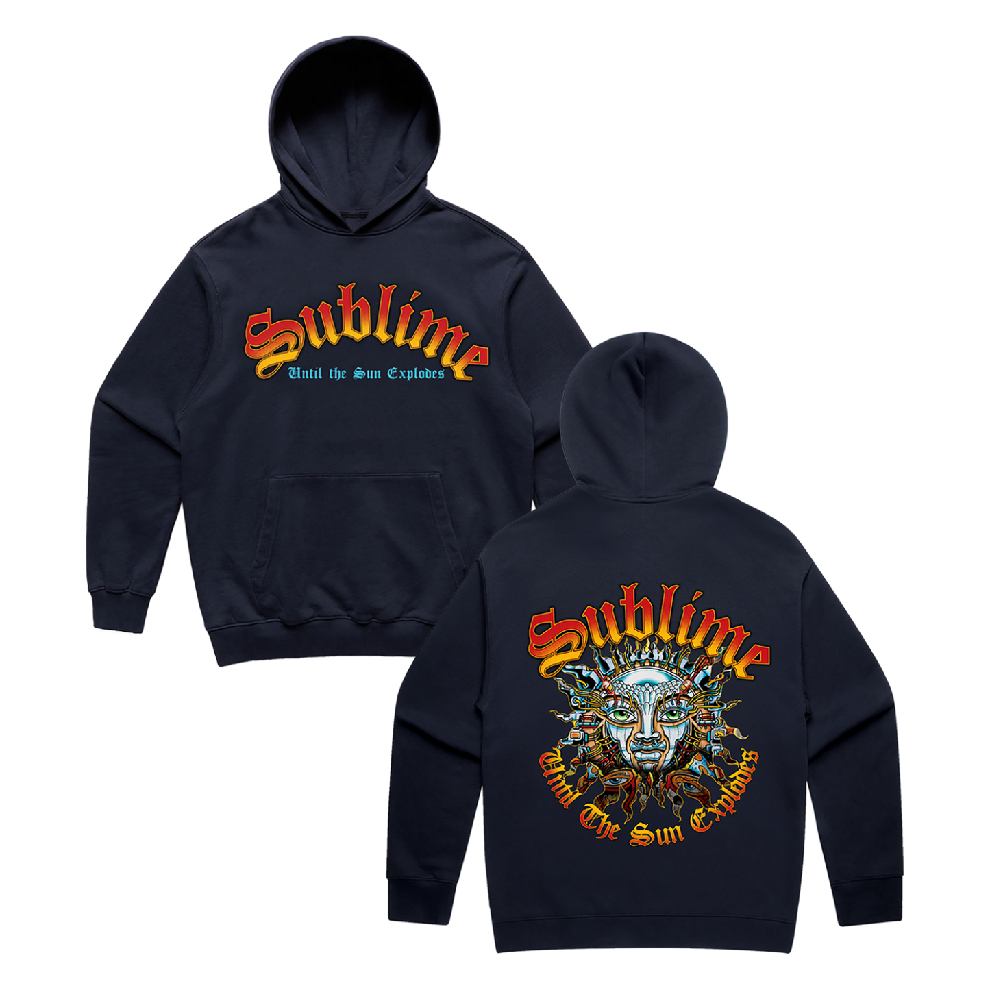 Navy blue pullover hoodie with 'Sublime Until The Sun Explodes' text on front and a colorful Sublime sun on the back with SUBLIME above and 'Until The Sun Explodes' below.