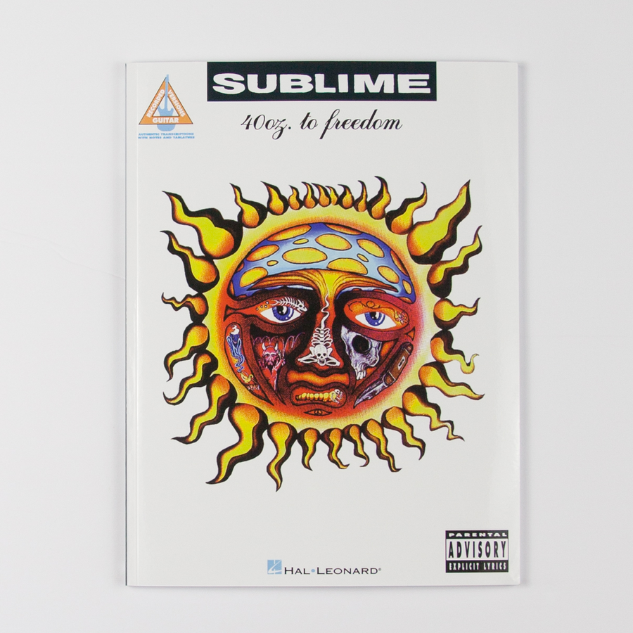 40 Oz. To Freedom Songbook – Sublime 40 Oz. To Freedom Songbook – Sublime